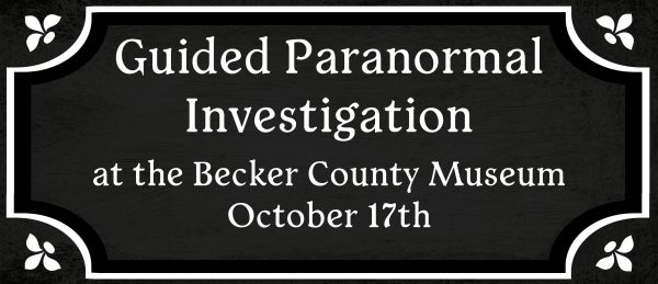 Guided Paranormal Investigation Oct. 17 2026
